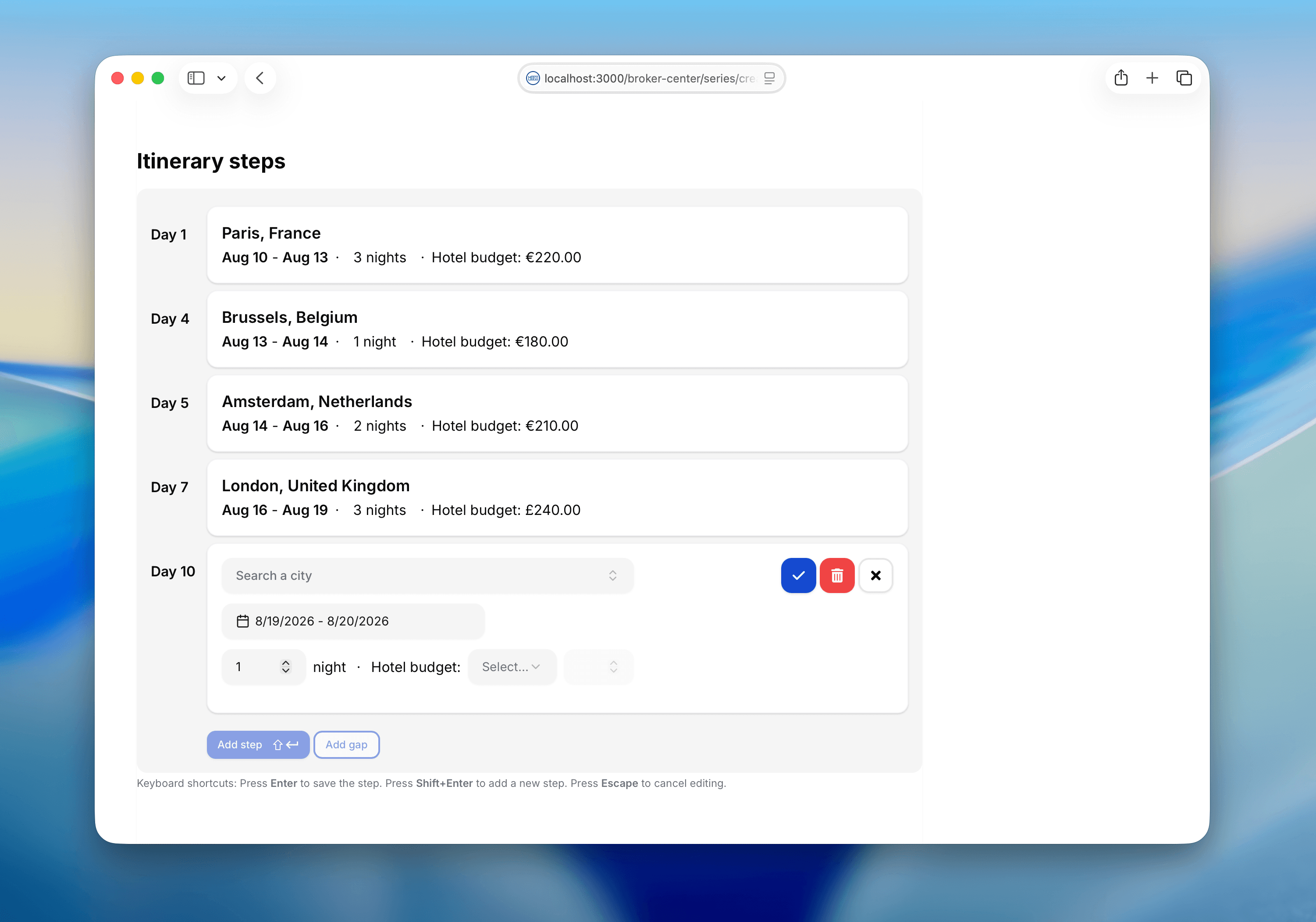 Broker Center trip creator — itinerary steps with cities, dates, and hotel budgets